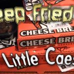 Deep Fried Little Caesars Pizza