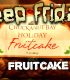 Deep Fried Fruit Cake – Deep Friday