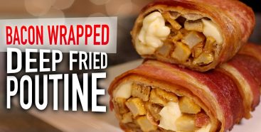 Bacon Wrapped Deep Fried Poutine